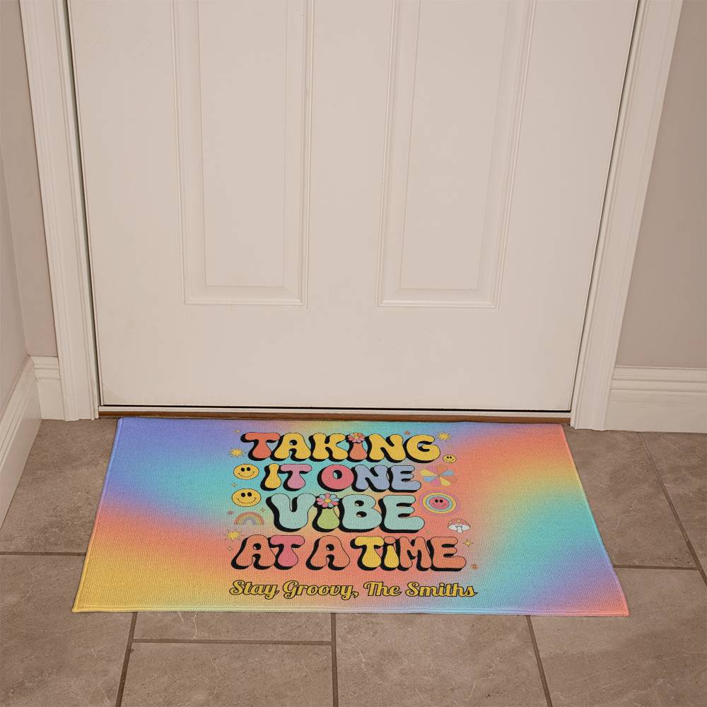 Taking It One Vibe at a Time welcome mat, self-care mental health entry rug - MySisterIsASurvivor