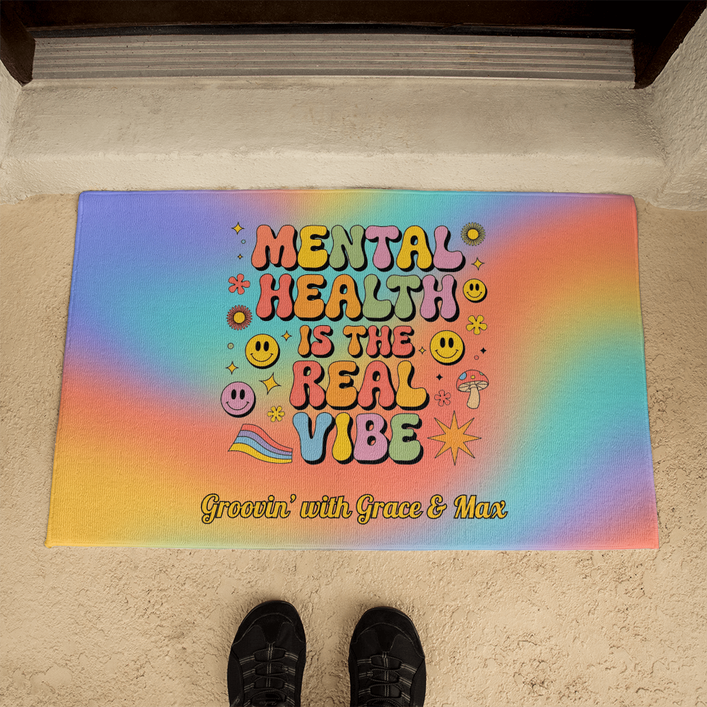 Mental Health Is the Real Vibe welcome mat - groovy home decor with customizable message