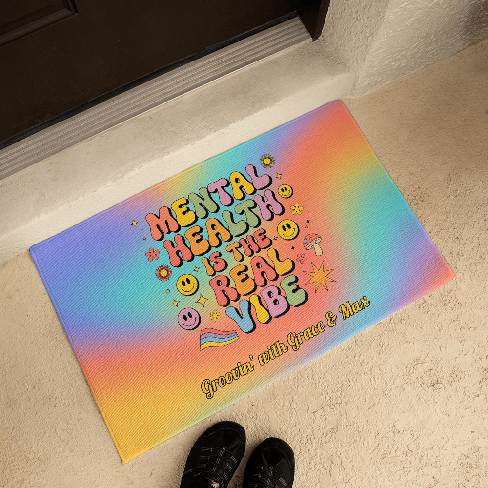 Mental Health Is the Real Vibe welcome mat - groovy home decor with customizable message