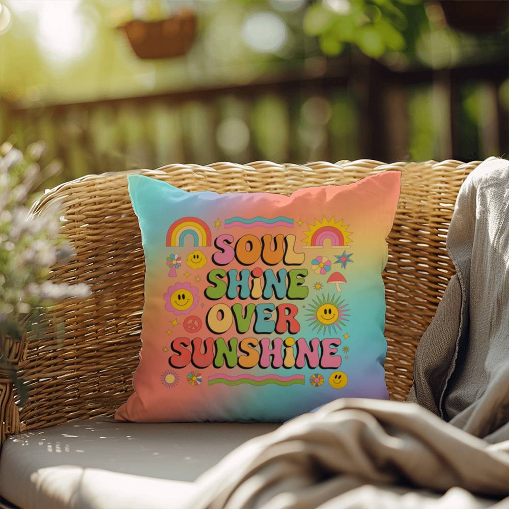 Soul Shine Over Sunshine indoor/outdoor pillow, retro comfort and colorful affirmation - MySisterIsASurvivor