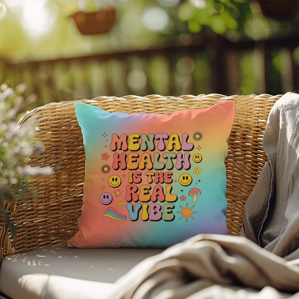 Custom retro pillow with “Mental Health Is the Real Vibe” in nostalgic script and color blend background for mental wellness advocates