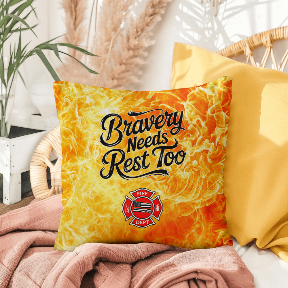 Custom pillow reminding first responders that bravery includes self-care and rest. Perfect for cozy spaces and mental health awareness.