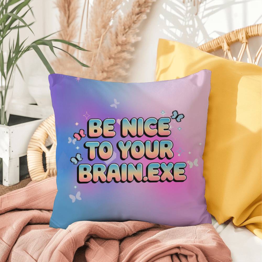 Personalized Y2K affirmation pillow with Be Nice to Your Brain.exe in retro font, accented with sparkles and pastel icons