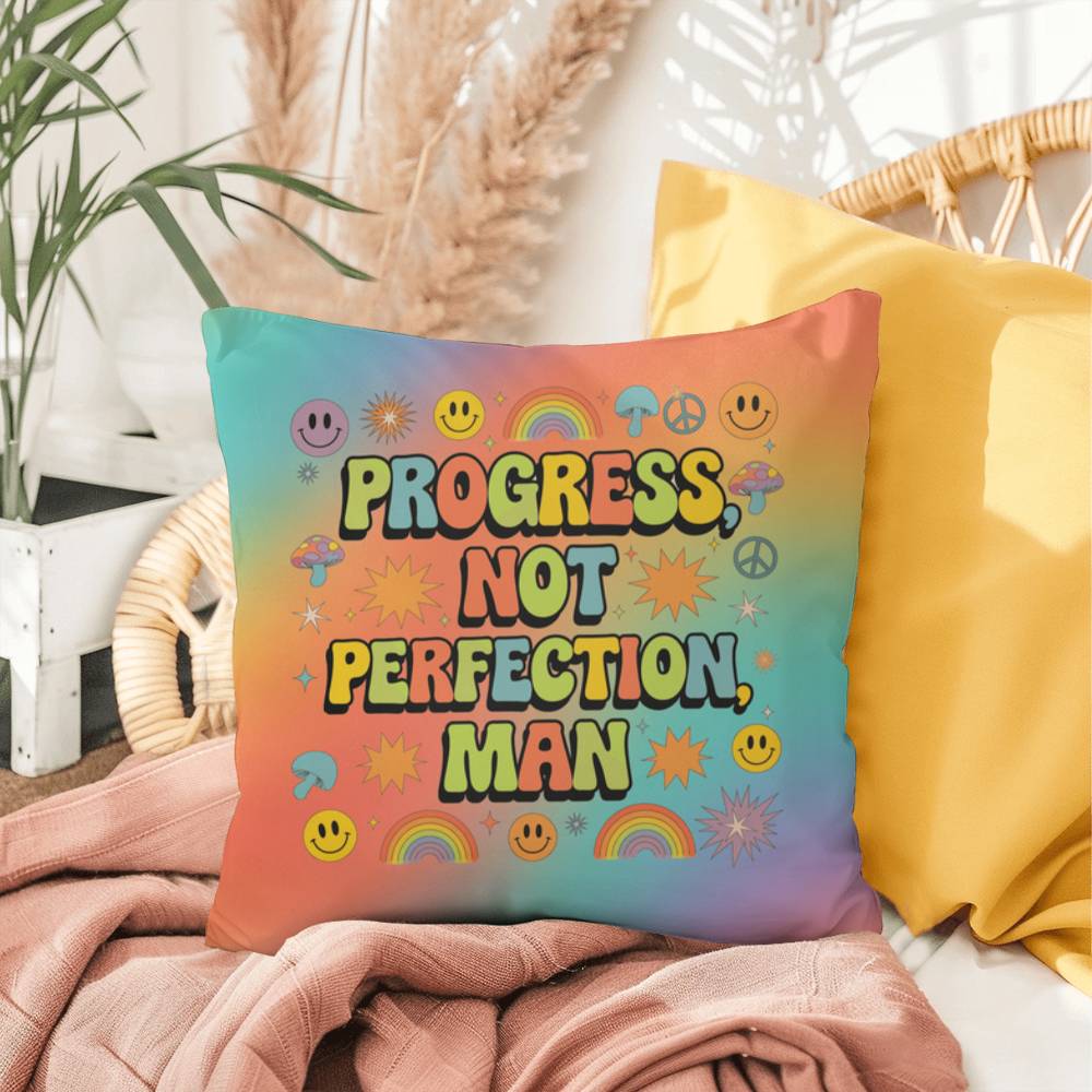 Progress Not Perfection man pillow, indoor outdoor encouragement and retro growth support - MySisterIsASurvivor