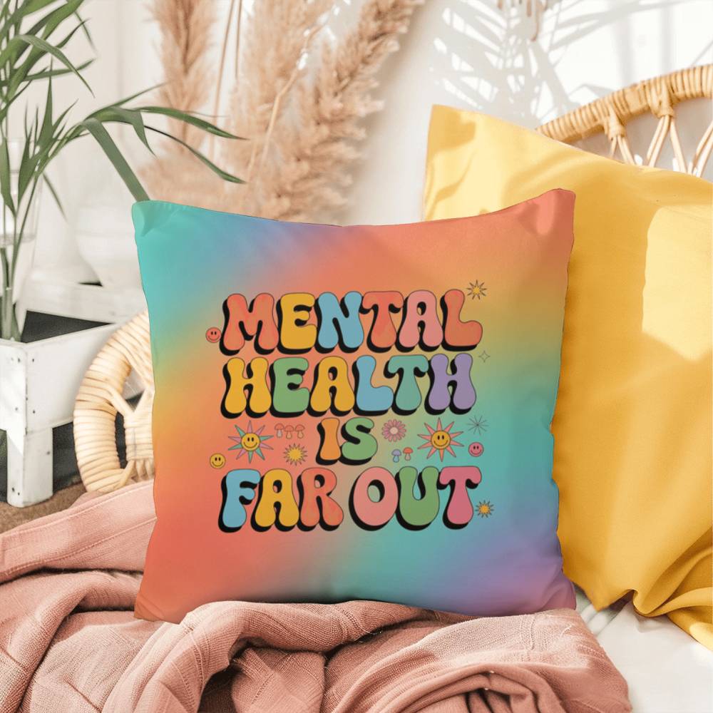 Mental Health Is Far Out Indoor/Outdoor Pillow, 70s Wellness Style - MySisterIsASurvivor