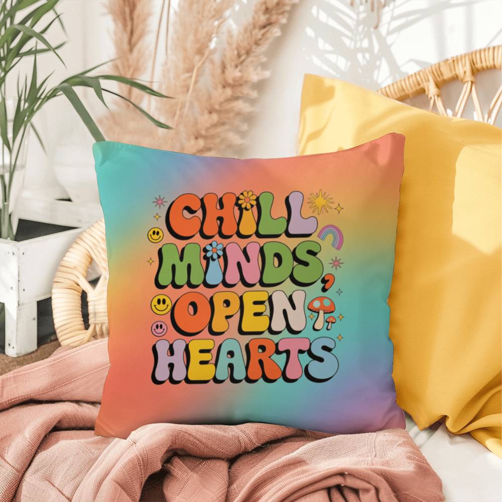 Chill Minds Open Hearts personalized pillow, indoor outdoor therapy cushion decor - MySisterIsASurvivor