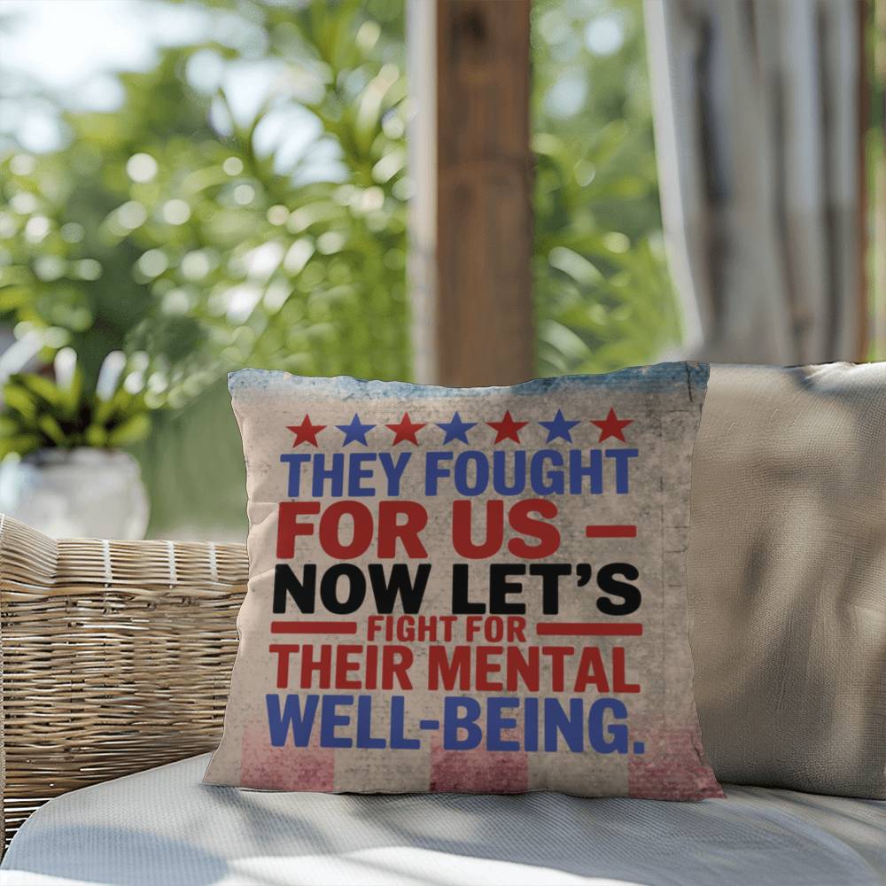 They Fought for Us personalized outdoor pillow honoring military veterans, PTSD warriors, and Memorial Day remembrance