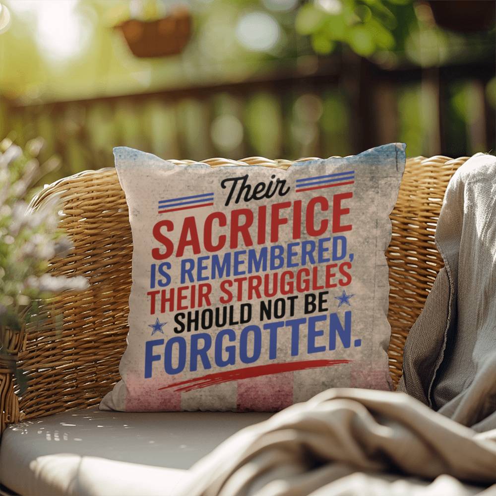 Their Sacrifice Is Remembered custom tribute pillow for Memorial Day, PTSD support, and honoring military service