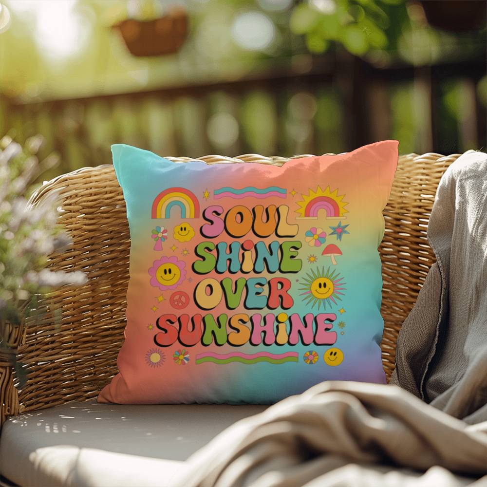 Soul Shine Over Sunshine indoor/outdoor pillow, retro comfort and colorful affirmation - MySisterIsASurvivor