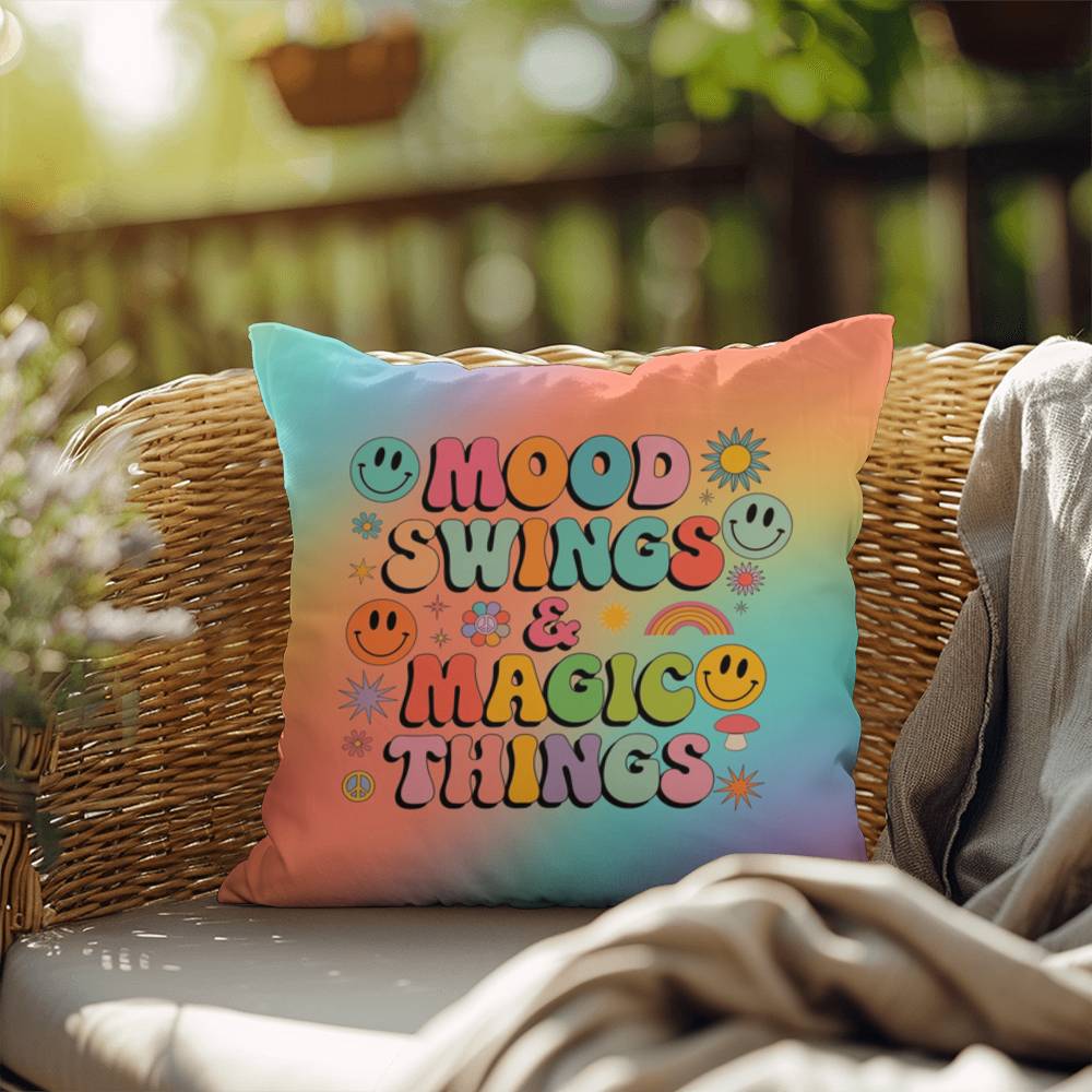 Custom affirmation pillow with “Mood Swings & Magic Things” in playful font and bright retro tones for whimsical emotional support