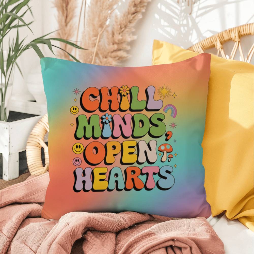 Chill Minds Open Hearts personalized pillow, indoor outdoor therapy cushion decor - MySisterIsASurvivor