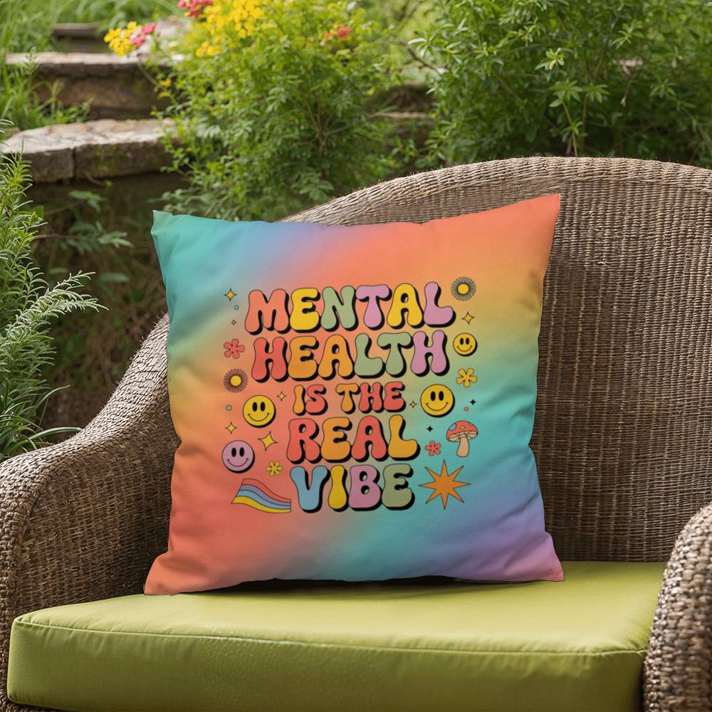 Custom retro pillow with “Mental Health Is the Real Vibe” in nostalgic script and color blend background for mental wellness advocates