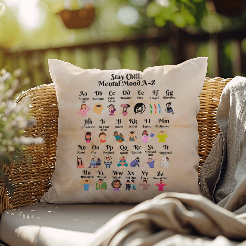 Stay chill pillow featuring A to Z mental mood terms to inspire calm, therapy, and self-awareness