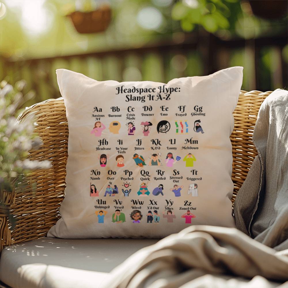 Headspace hype throw pillow with mental health slang A to Z, great for therapy and self-care spaces
