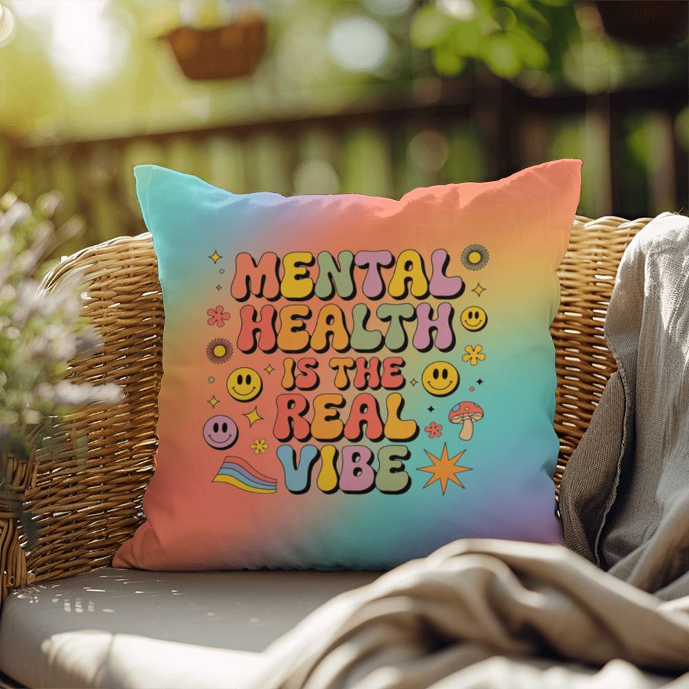 Custom retro pillow with “Mental Health Is the Real Vibe” in nostalgic script and color blend background for mental wellness advocates