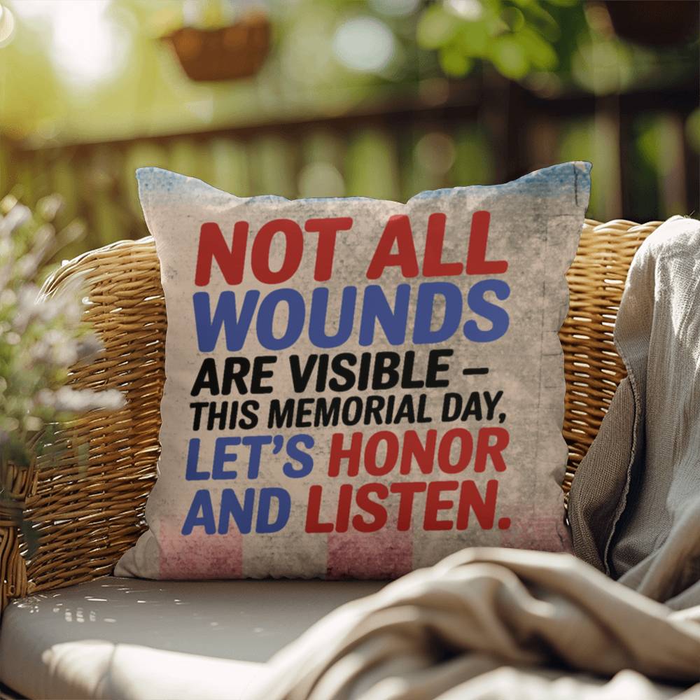 Not All Wounds Are Visible personalized PTSD support pillow for veterans, Memorial Day tribute, and military families
