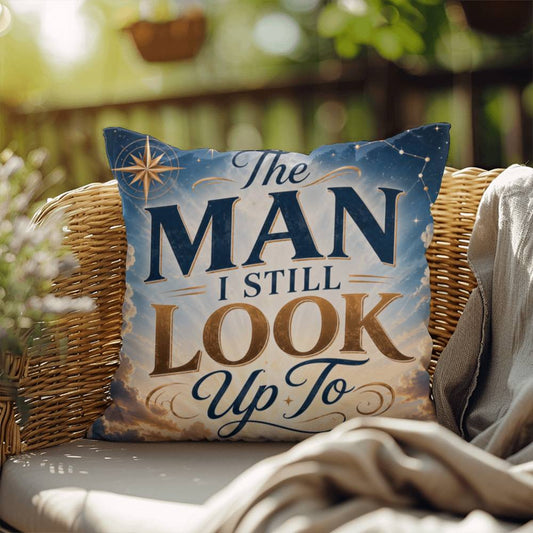Shop our the man i still look up to throw pillow featuring the 18" x 18" style option from MySisterIsASurvivor.