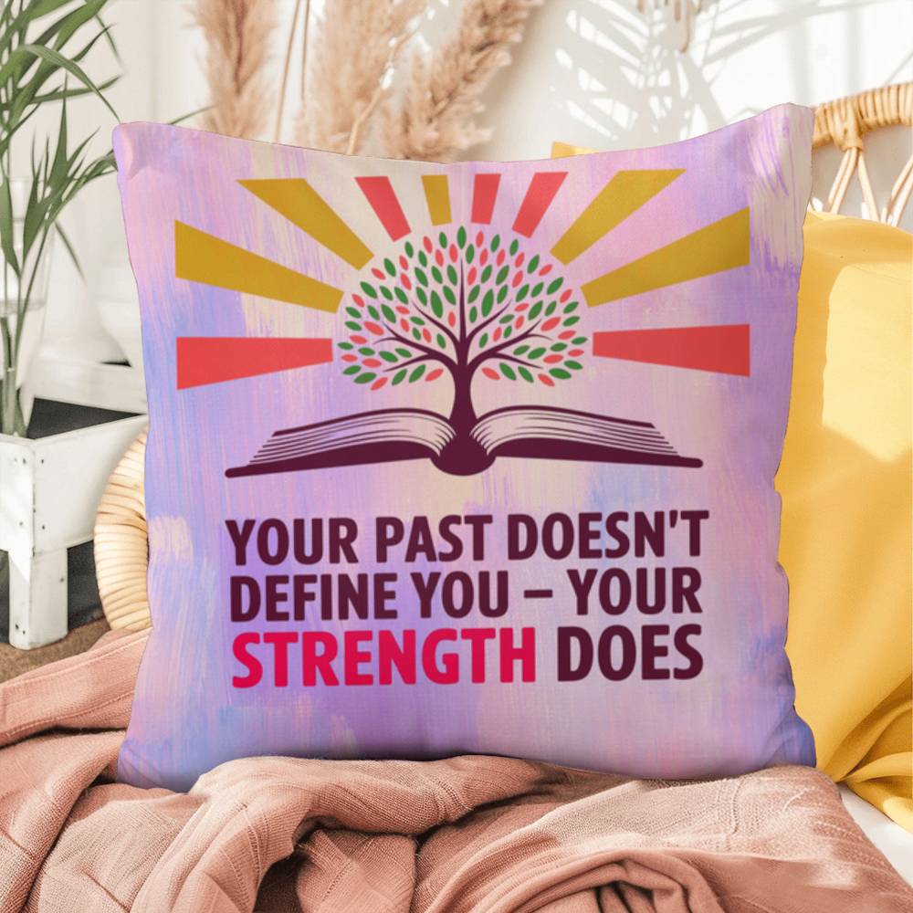 Rise & Reclaim Indoor/Outdoor Pillow – Strength Beyond the Past