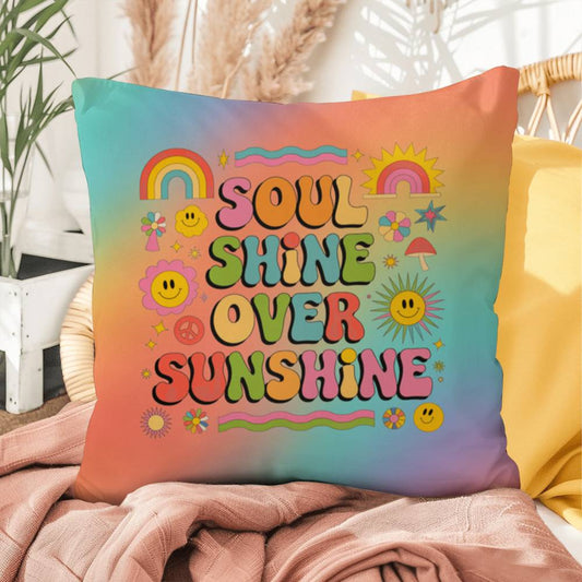 Soul Shine Over Sunshine indoor/outdoor pillow, retro comfort and colorful affirmation - MySisterIsASurvivor