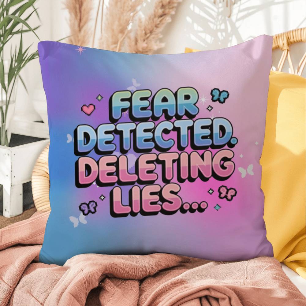 Mental health pillow with Fear Detected. Deleting Lies… in Y2K chrome text, personalized for unique therapy or dorm decor
