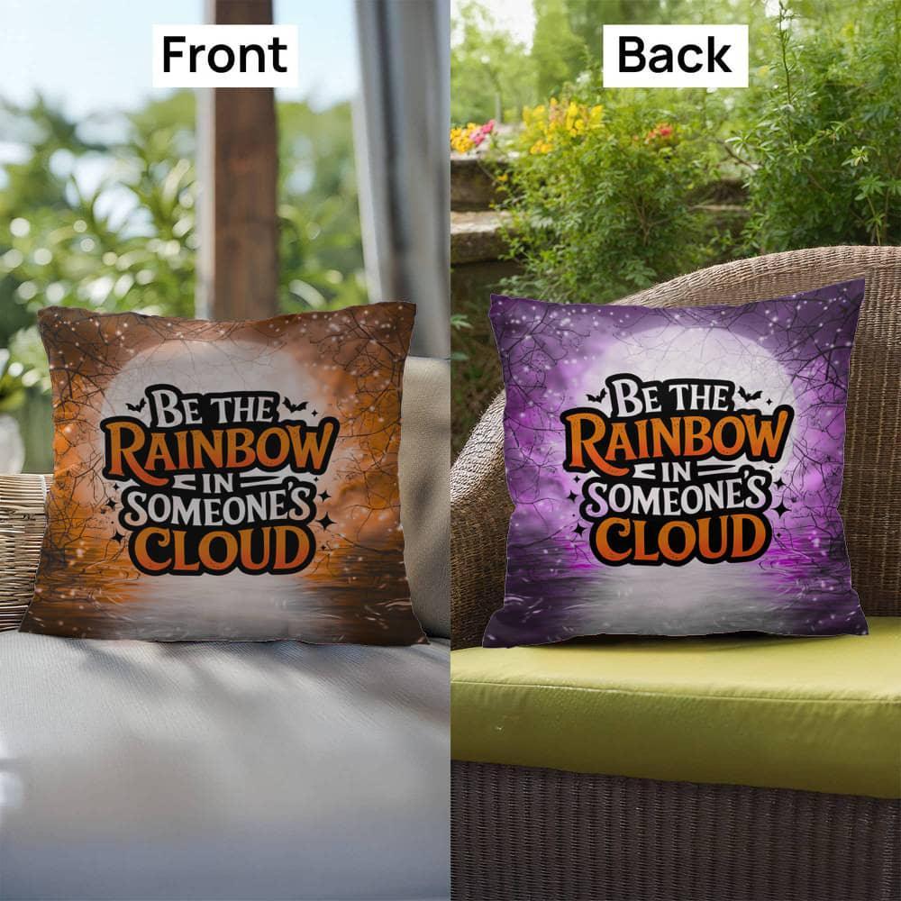 Shop our premium be the rainbow halloween pillow from MySisterIsASurvivor.