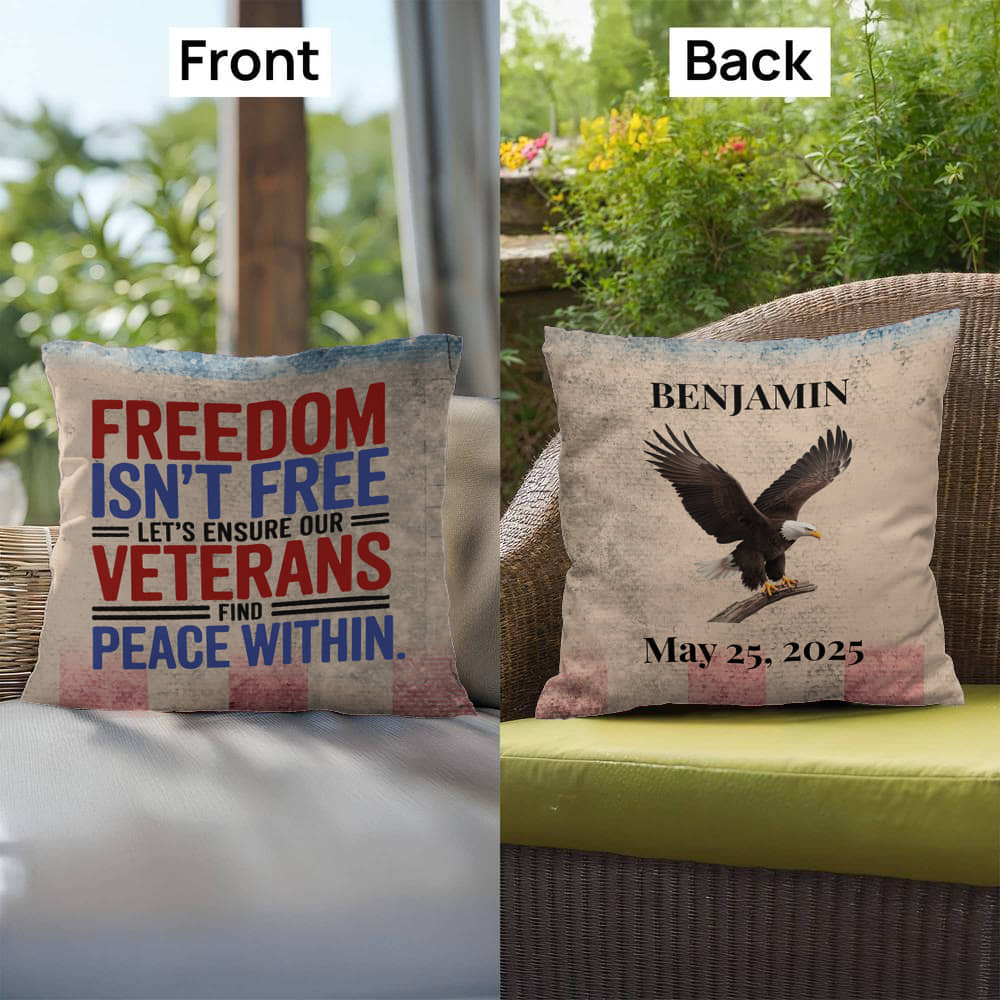 Freedom Isn't Free custom indoor outdoor pillow with patriotic tribute for veterans, Memorial Day, and PTSD awareness support