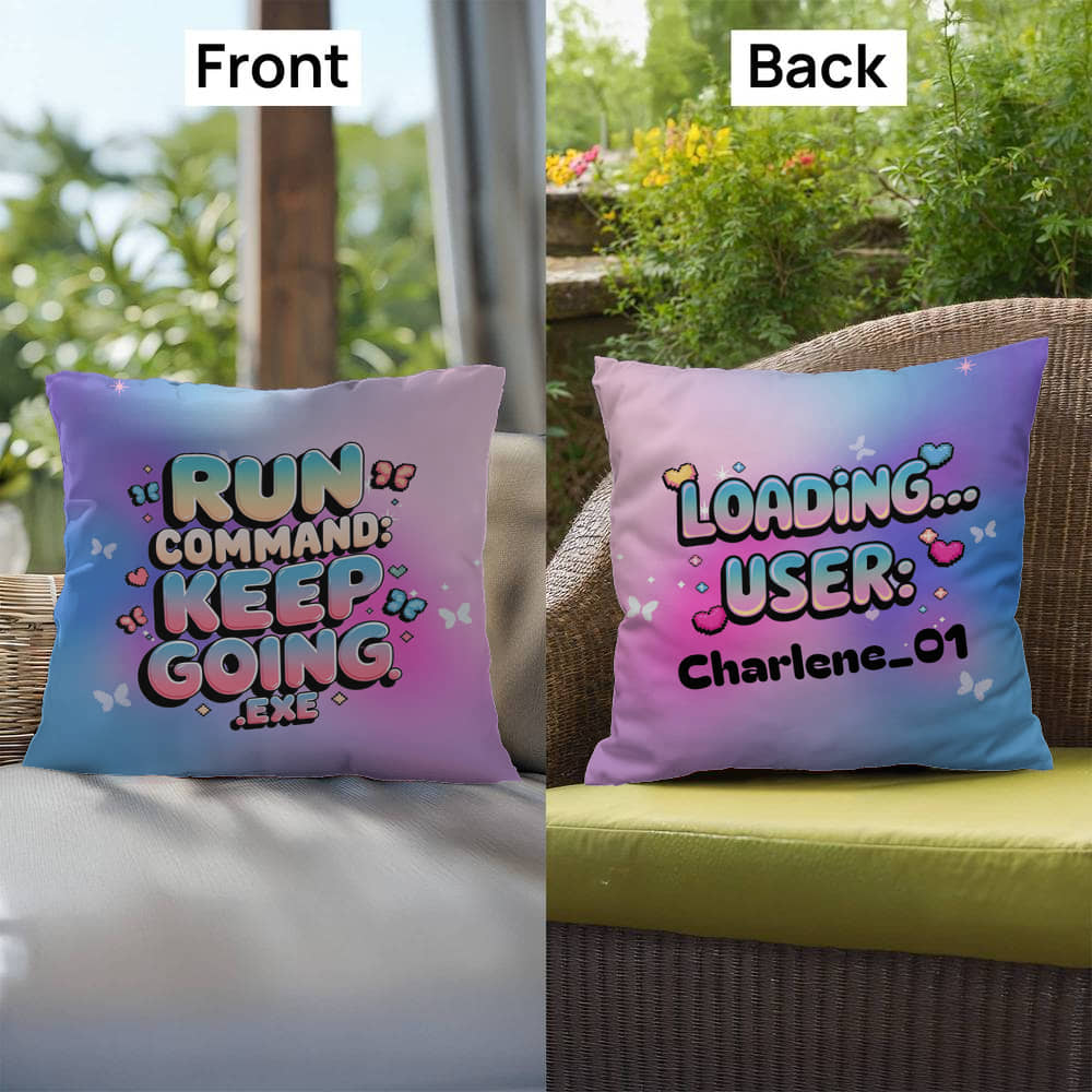 Personalized digital-themed pillow reading "Run Command: Keep Going.exe" in vibrant Y2K design, perfect for motivation and mental strength