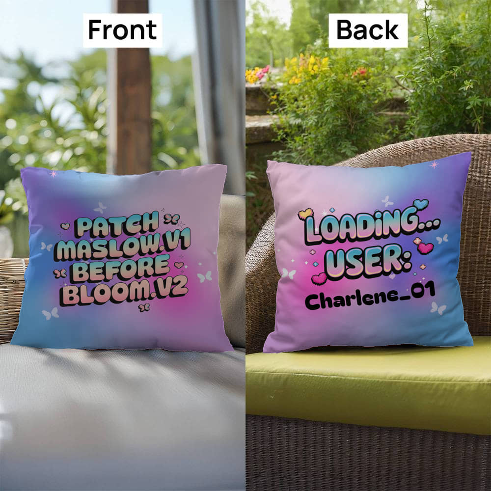Personalized throw pillow with the phrase "Patch Maslow.v1 Before Bloom.v2" in a playful Y2K aesthetic with pastel pixel graphics