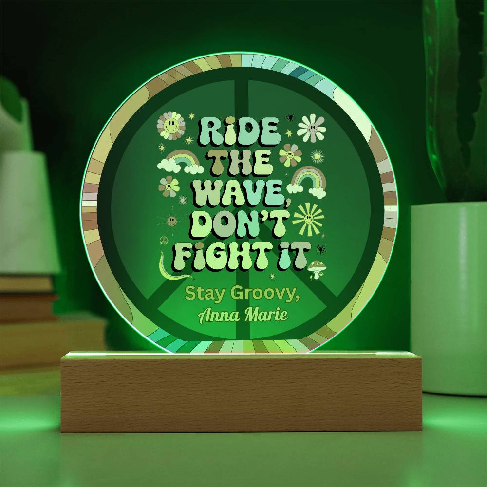 Ride the Wave Don’t Fight It 7" LED plaque, mindfulness and emotional healing gift - MySisterIsASurvivor
