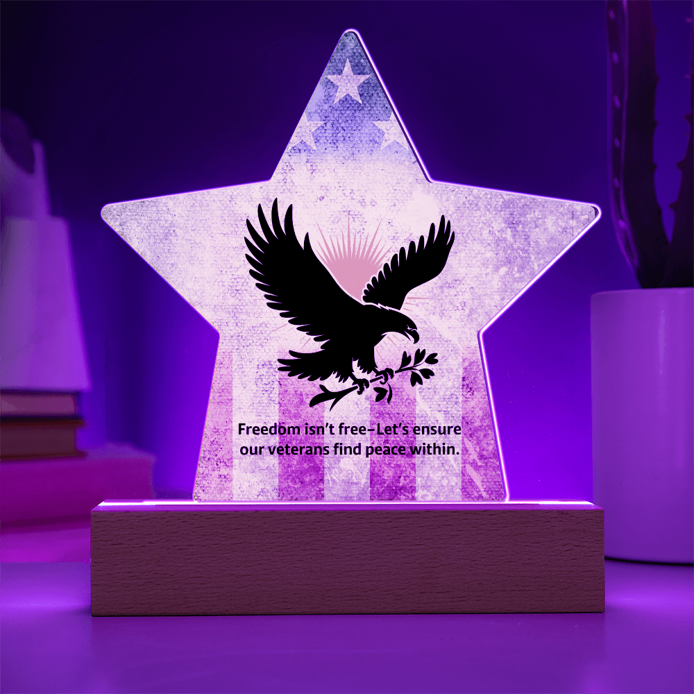 Freedom Isn't Free: Printed Star 7" Acrylic Plaque: Honoring Heroes & Promoting Mental Health Awareness