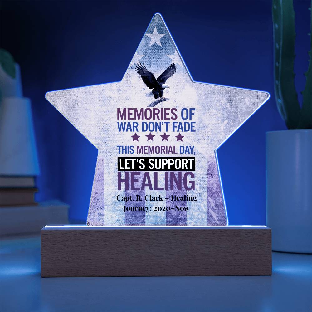 Memories Of War Don't Fade Star Plaque, Memorial Day, PTSD Awareness, Veteran Honor - MySisterIsASurvivor
