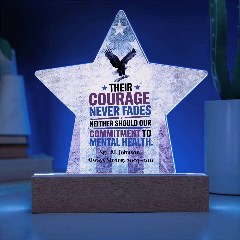 Their Courage Never Fades Star Plaque, Memorial Day Tribute, PTSD Support - MySisterIsASurvivor