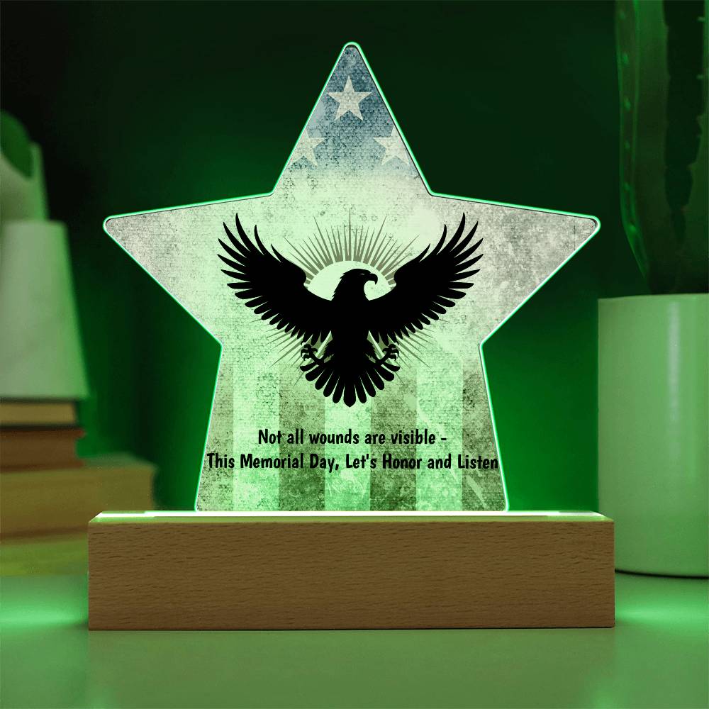 Not All Wounds Are Visible printed star 7 inch acrylic plaque recognizing hidden struggles of veterans