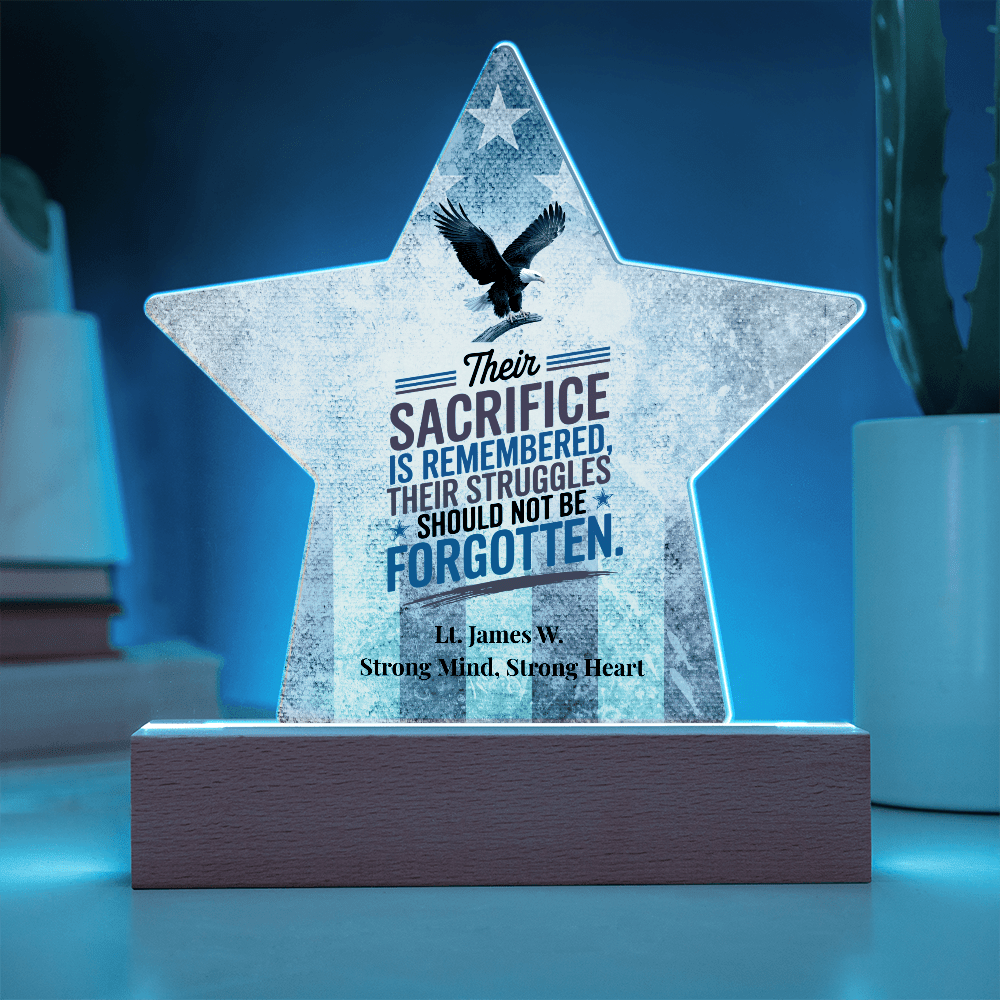 Their Sacrifice Is Remembered Star Plaque, Custom Memorial Day, PTSD Awareness - MySisterIsASurvivor