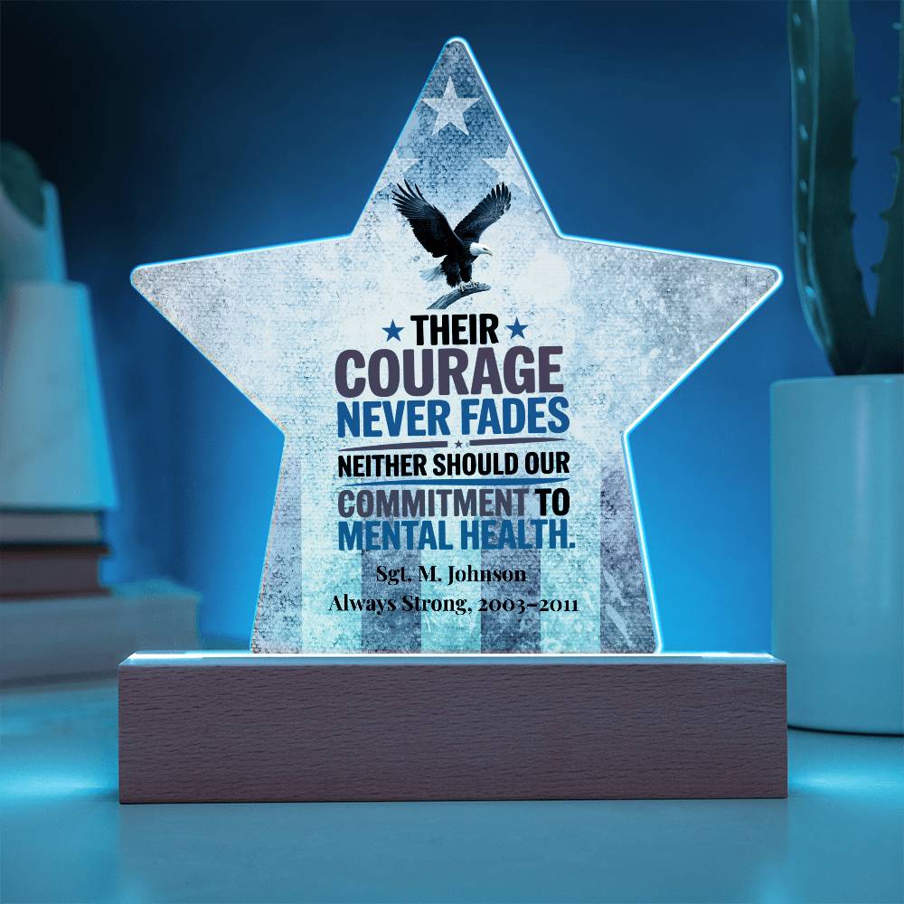 Their Courage Never Fades Star Plaque, Memorial Day Tribute, PTSD Support - MySisterIsASurvivor