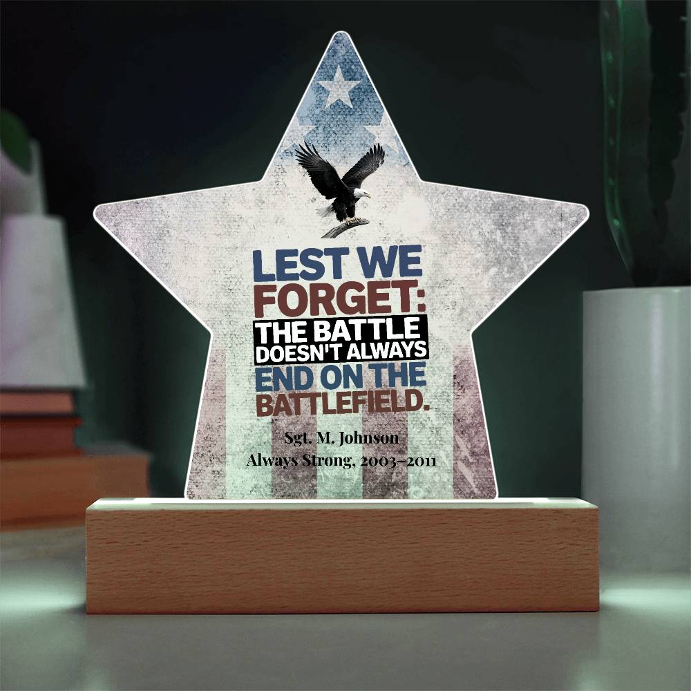 Lest We Forget Star Plaque, Memorial Day, Military Tribute, PTSD Awareness - MySisterIsASurvivor