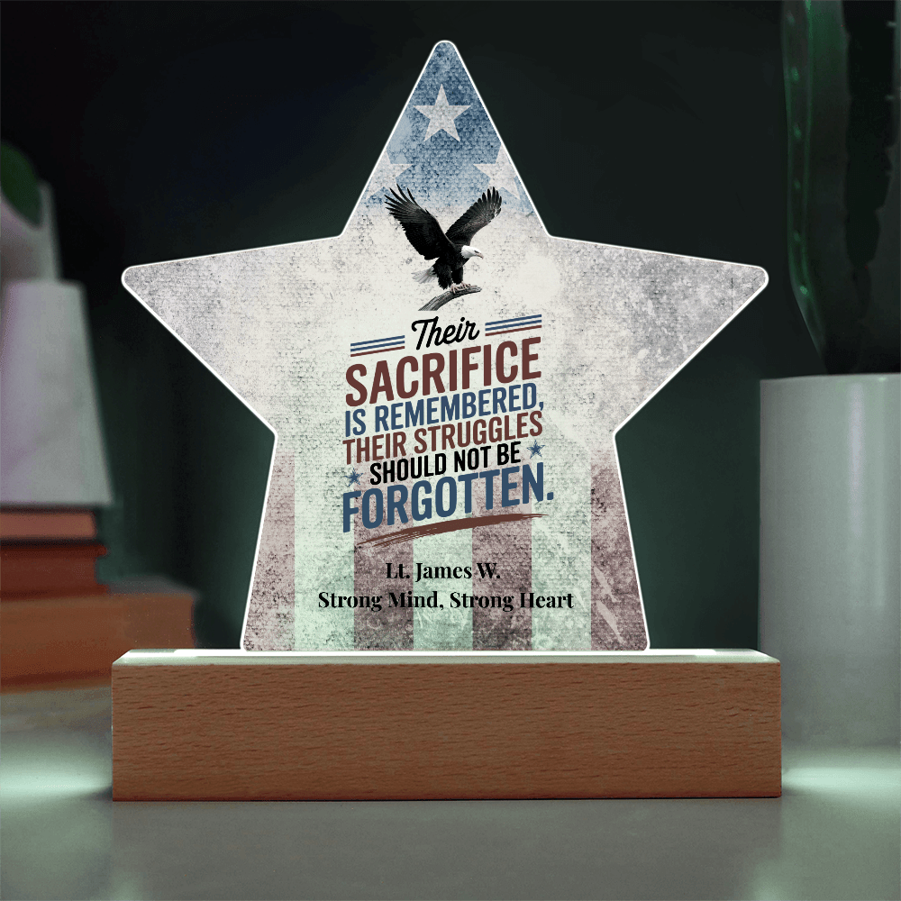 Their Sacrifice Is Remembered Star Plaque, Custom Memorial Day, PTSD Awareness - MySisterIsASurvivor