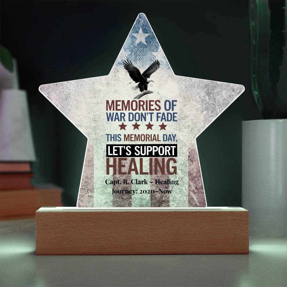 Memories Of War Don't Fade Star Plaque, Memorial Day, PTSD Awareness, Veteran Honor - MySisterIsASurvivor