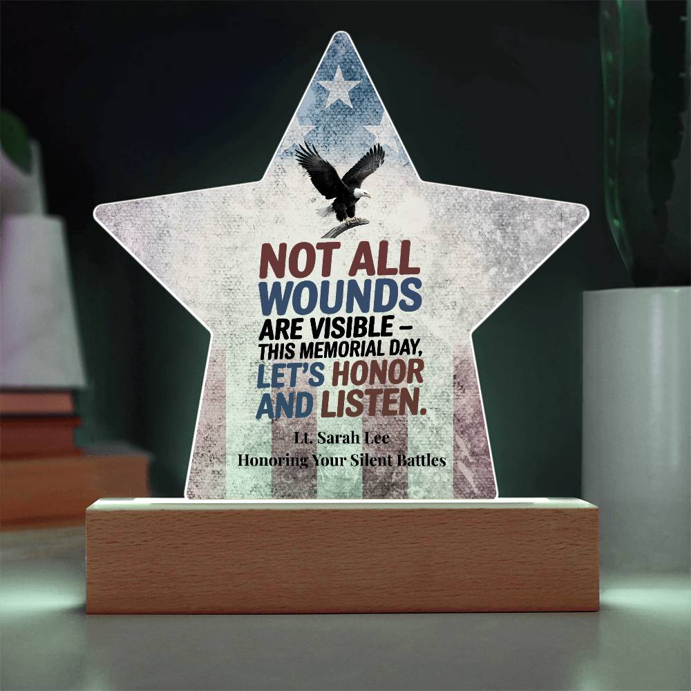 Not All Wounds Are Visible Star Plaque, PTSD Support & Military Tribute - MySisterIsASurvivor