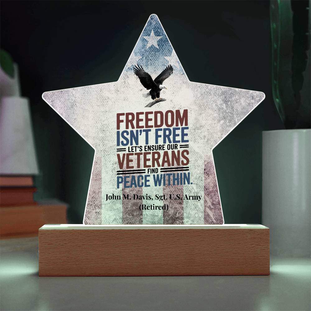 Freedom Isn't Free Star Plaque, Memorial Day & PTSD Support Tribute - MySisterIsASurvivor