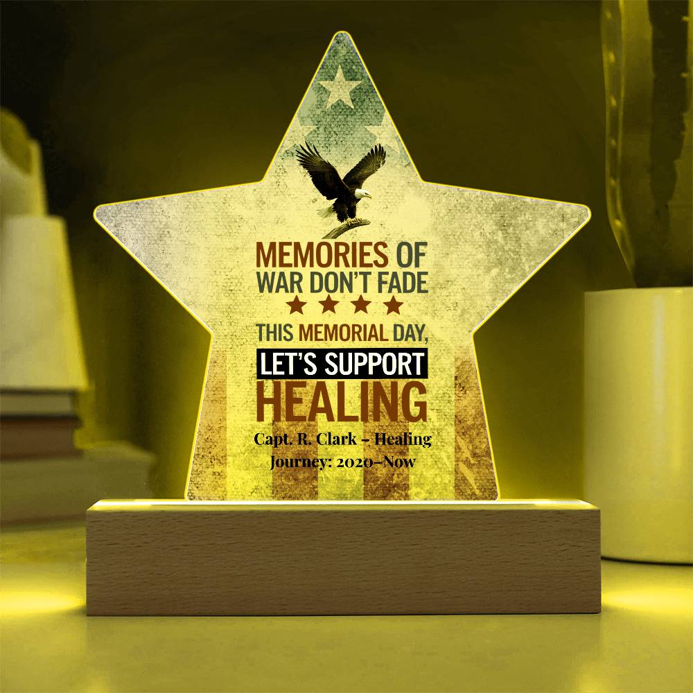 Memories Of War Don't Fade Star Plaque, Memorial Day, PTSD Awareness, Veteran Honor - MySisterIsASurvivor