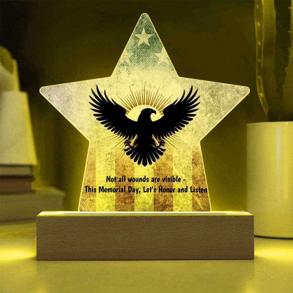 Not All Wounds Are Visible printed star 7 inch acrylic plaque recognizing hidden struggles of veterans