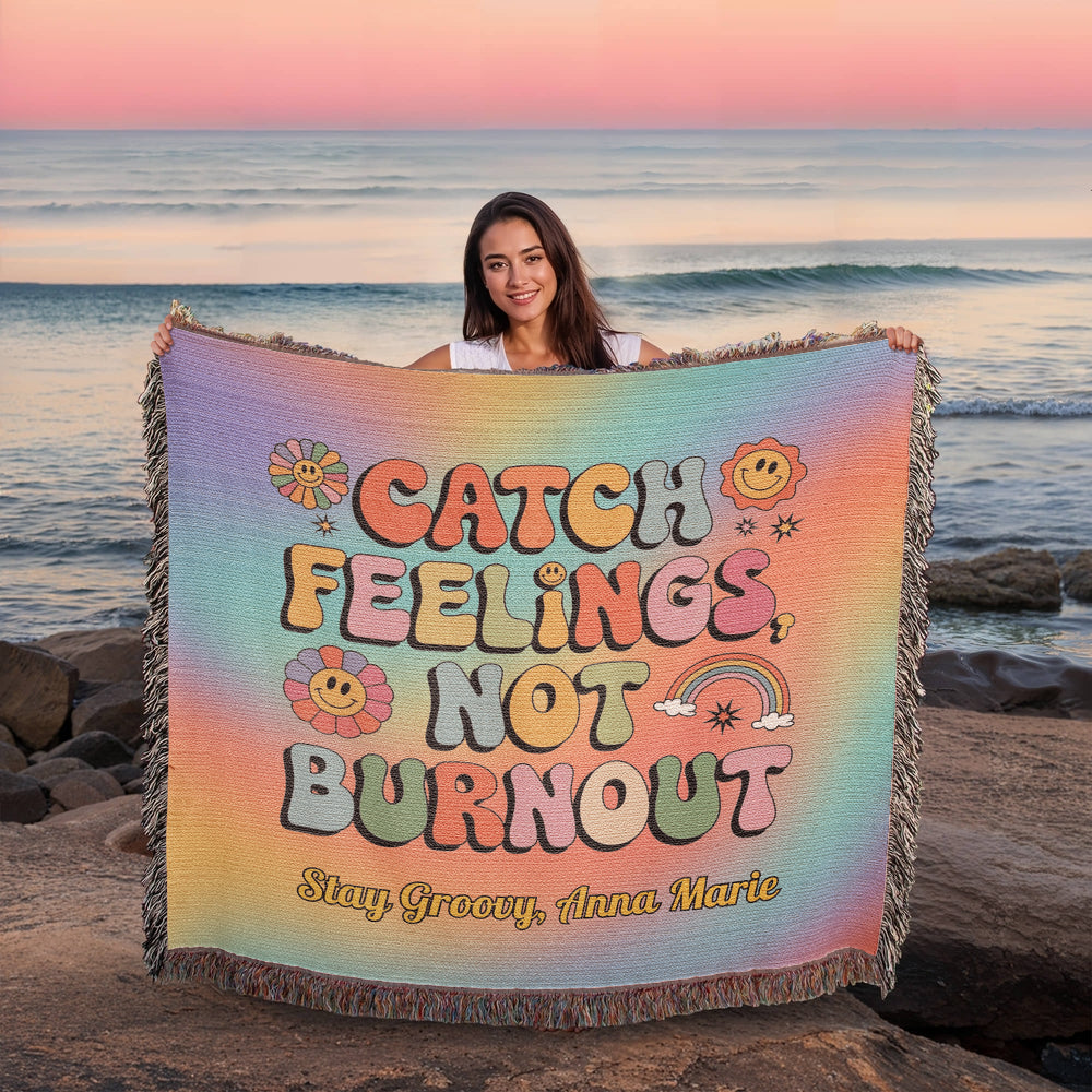 Catch Feelings Not Burnout personalized woven blanket with retro mental health affirmation in bold colorful design