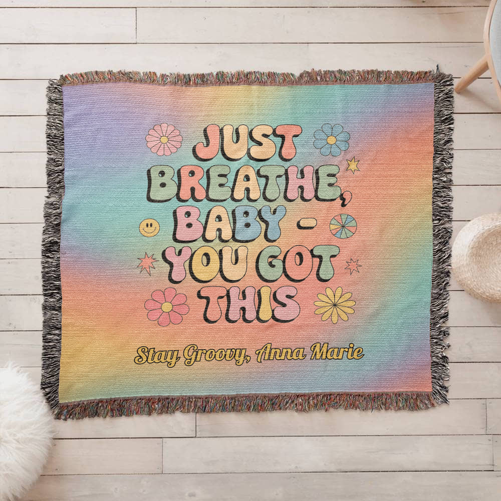 Just Breathe Baby You Got This woven blanket with retro mental health message and custom name option