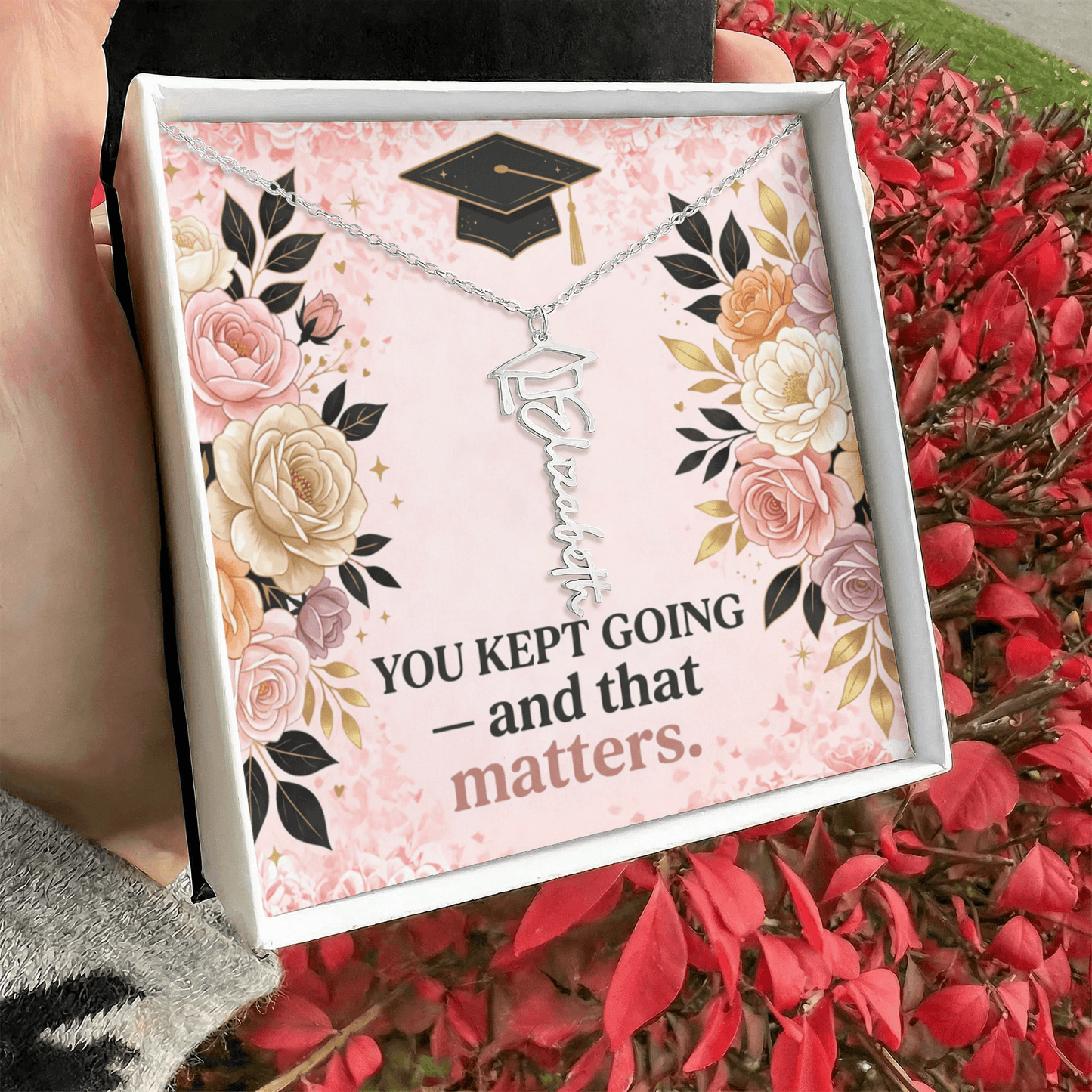 Shop our premium you kept going and that matters graduation cap name necklace from MySisterIsASurvivor.