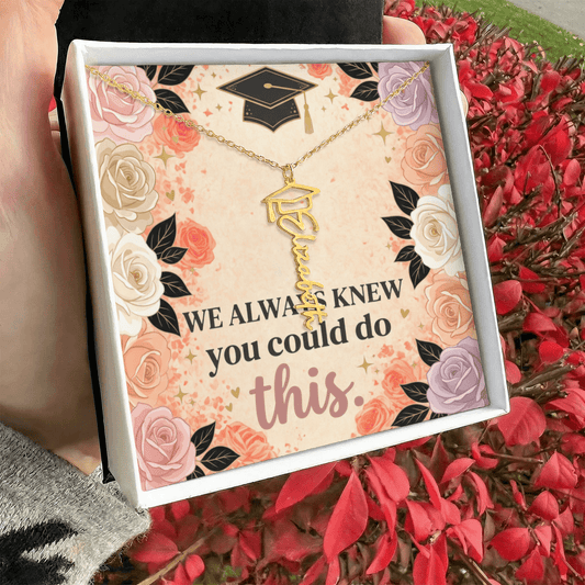Shop our we always knew you could do this graduation cap name necklace featuring the Polished Stainless Steel style option from MySisterIsASurvivor.