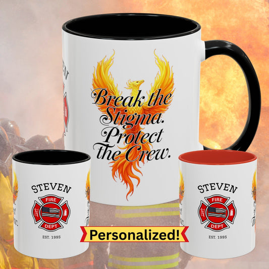 Break the Stigma. Protect the Crew firefighter PTSD awareness coffee cup