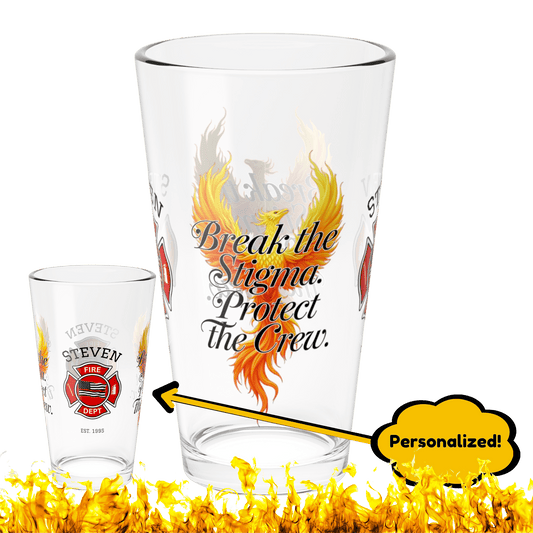 Break the stigma and protect the crew – mental health awareness pint glass for firefighters and teams. - MySisterIsASurvivor