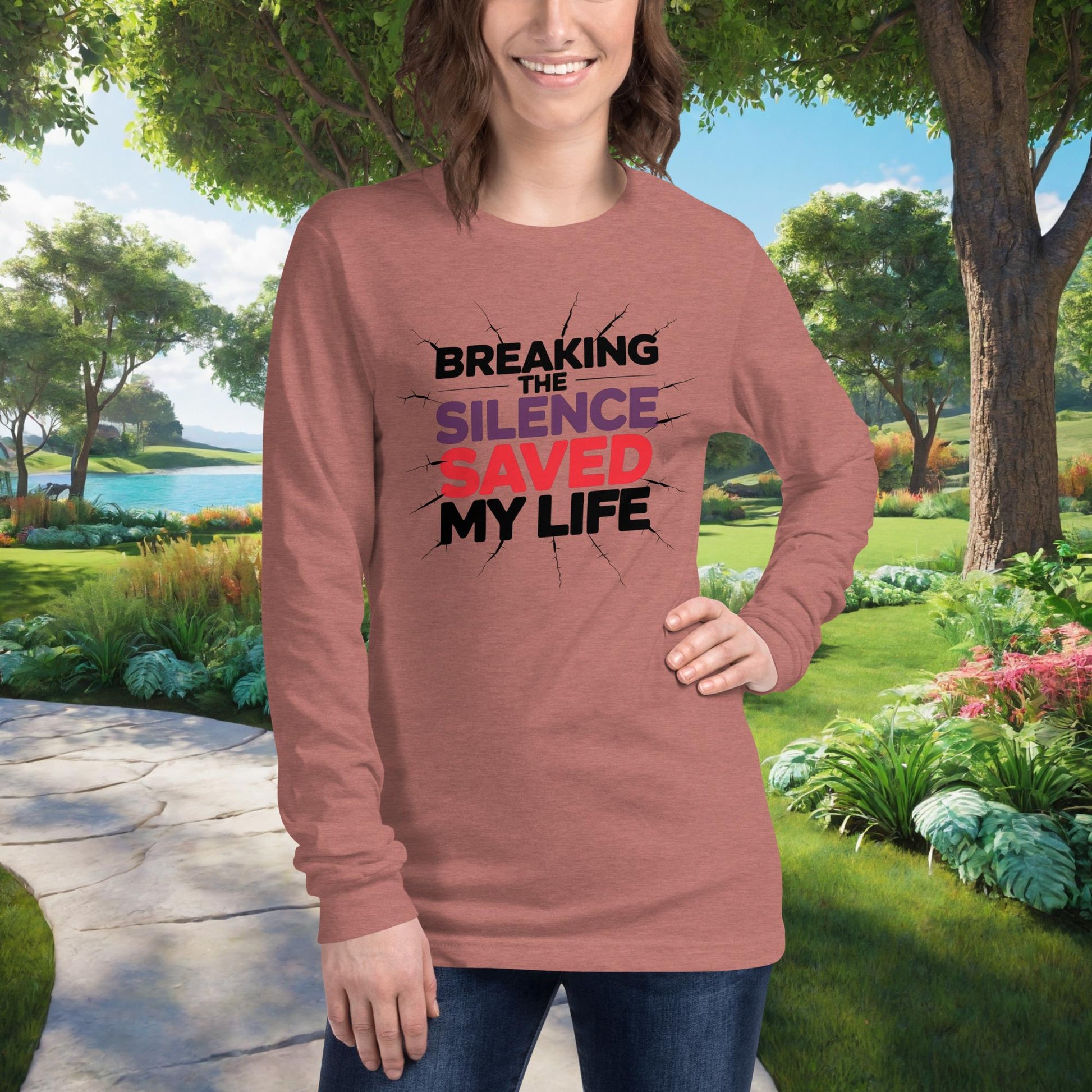 Breaking The Silence Saved My Life on Unisex Long Sleeve T-Shirt, survivor strength, abuse recovery, empowerment tee