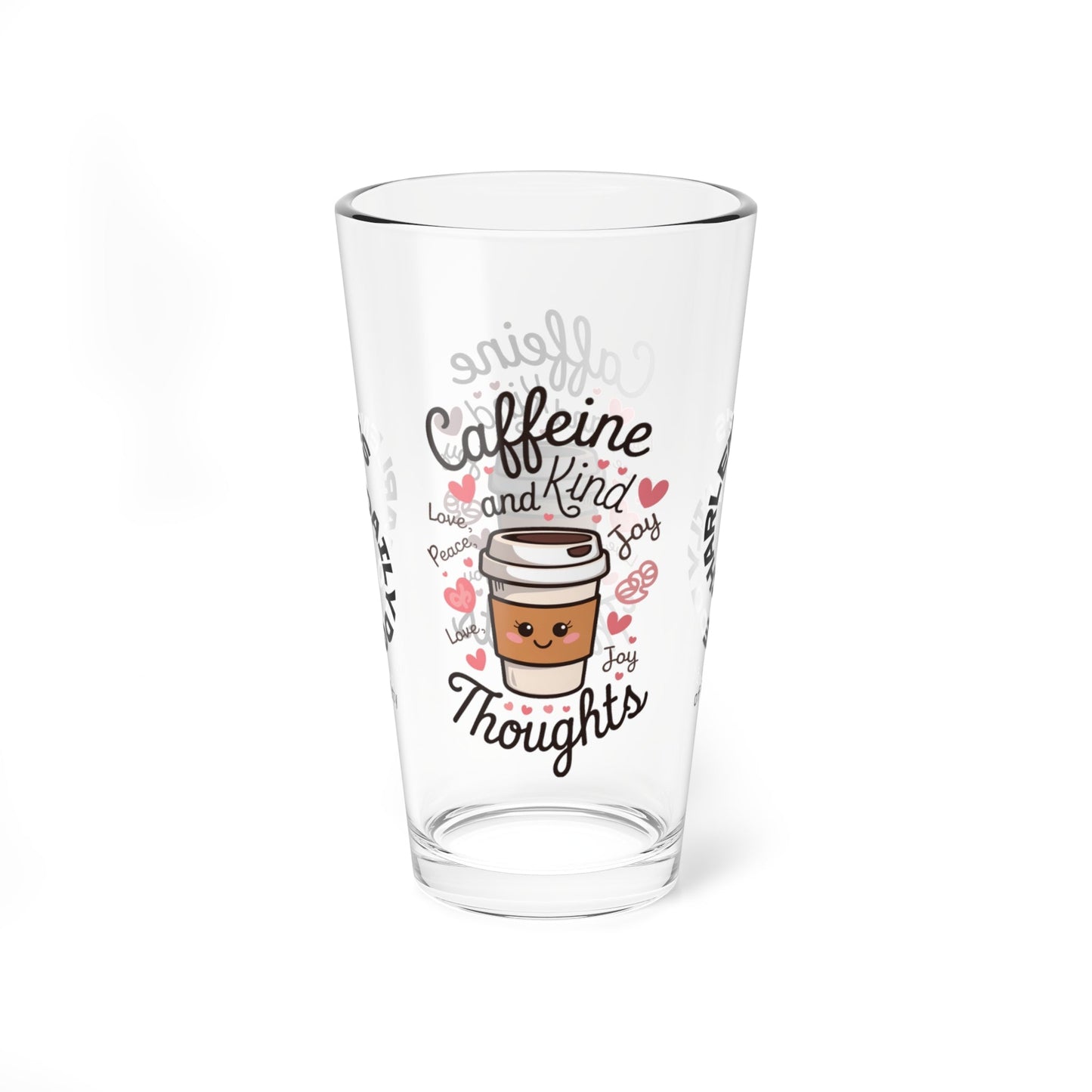 "Caffeine And Kind Thoughts" personalized funny pint glass with humor and daily doses of self-care and positivity.